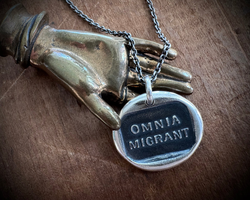 OMNIA MIGRANT - everything changes - wax seal jewelry